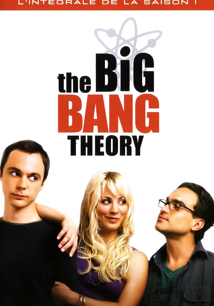 Saison 1 The Big Bang Theory streaming où regarder les épisodes?